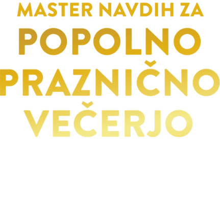 Master navdih za popolno praznično večerjo by Bruno Šulman